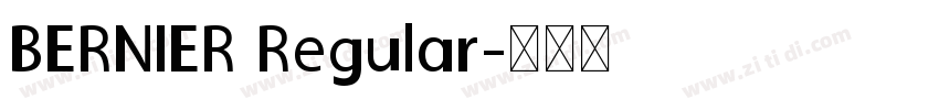 BERNIER Regular字体转换